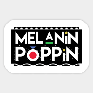 Melanin Poppin Sticker